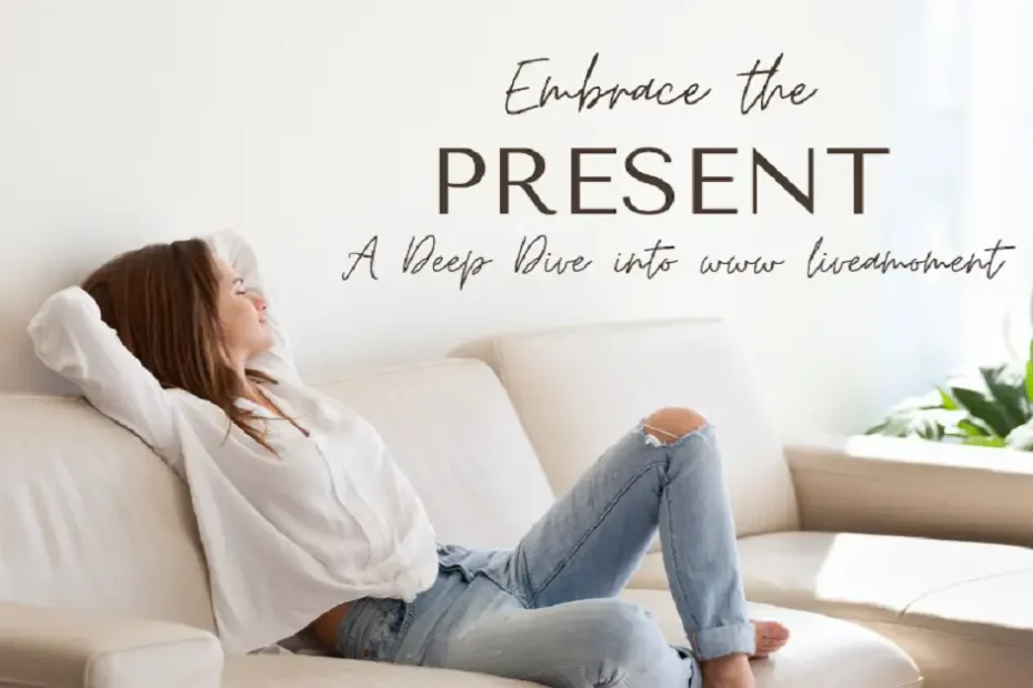 www liveamoment.org